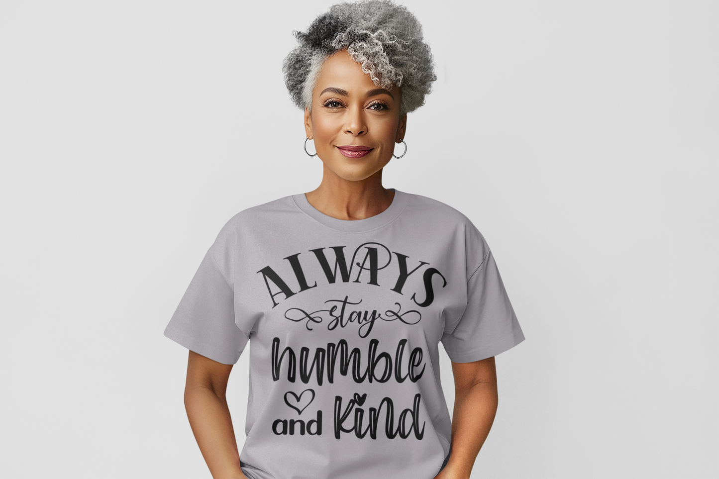 Always Stay Humble and Kind Regular & Plus Graphic Tee