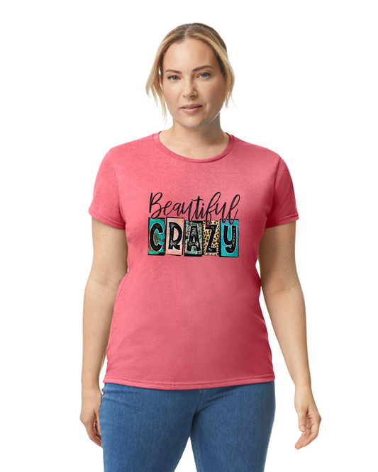 Beautiful Crazy Regular & Plus Graphic Tee