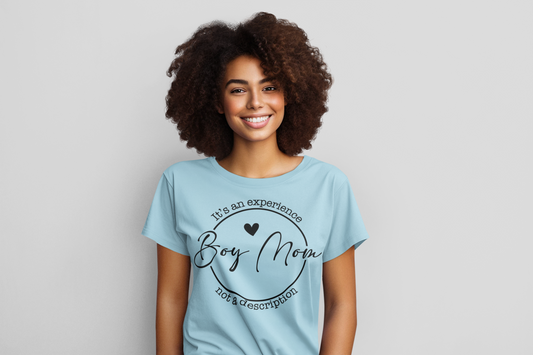 Boy Mom It's An Experience Not a Job Description Graphic Tee