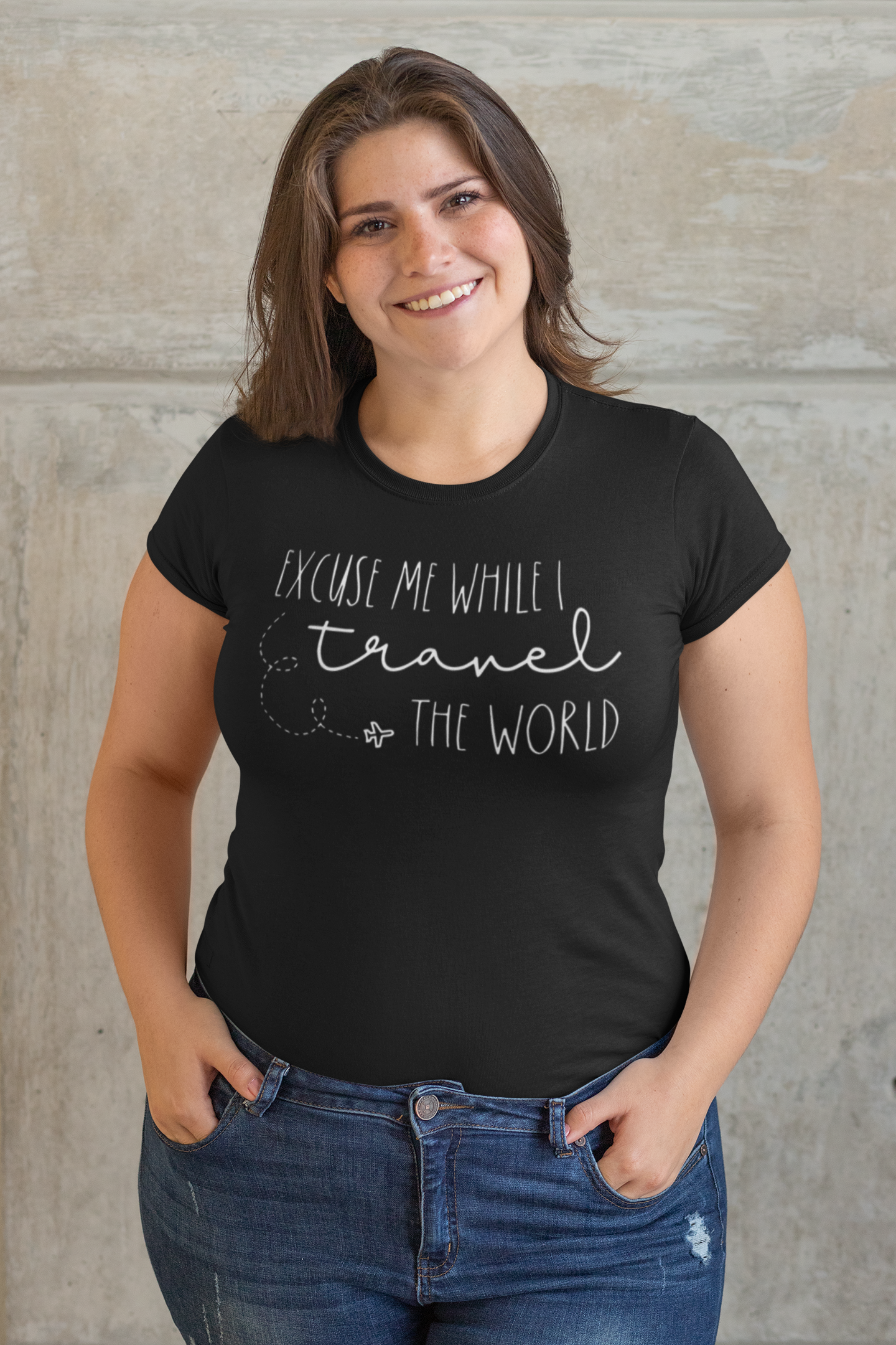 Excuse Me While I Travel the World Regular & Plus Long or Short Sleeve Tee White Lettering