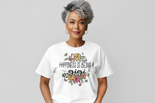 Happiness is Being a Gigi Graphic Tee