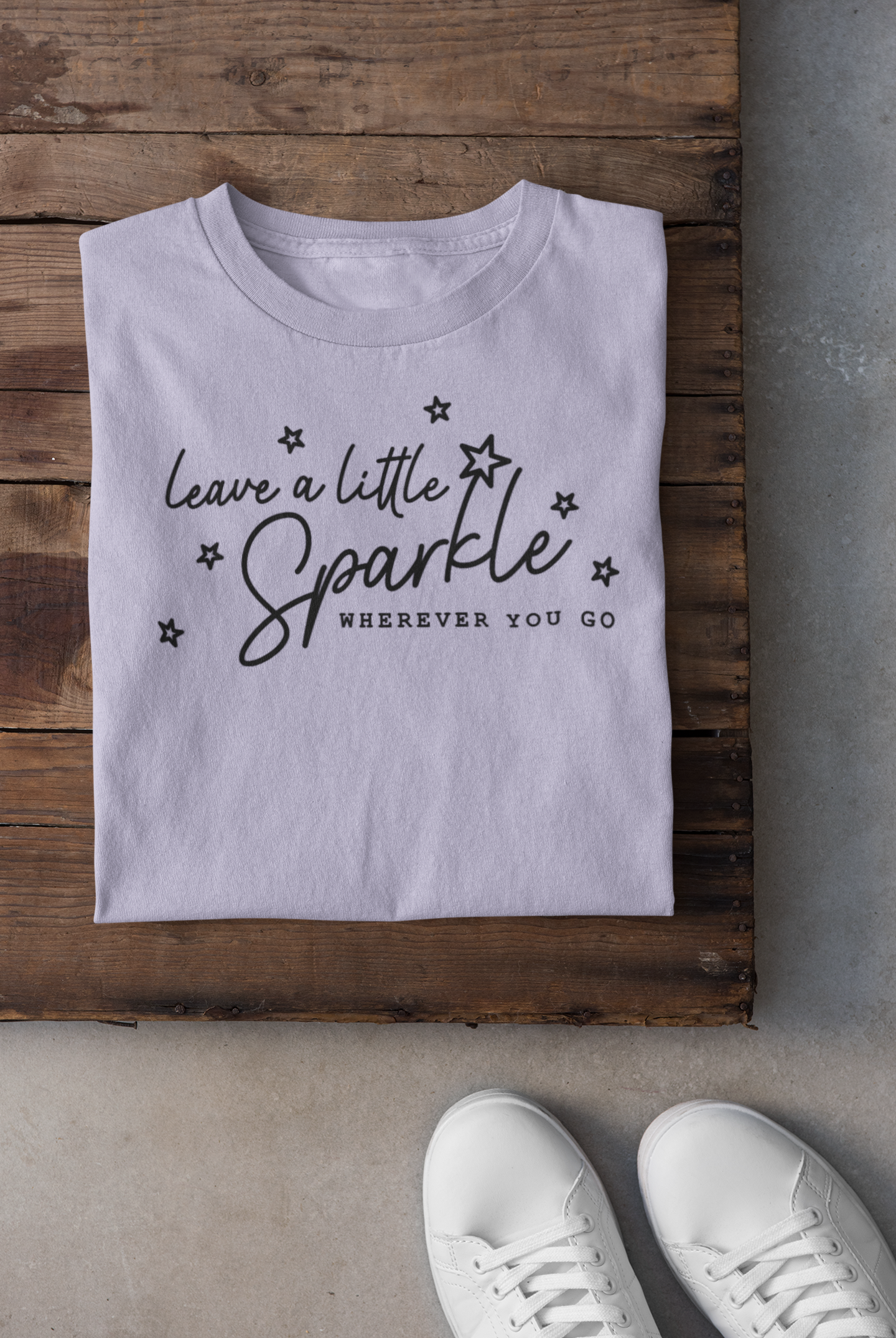 Leave A Little Sparkle Everywhere You Go Regular & Plus Long or Short Sleeve Graphic Tee