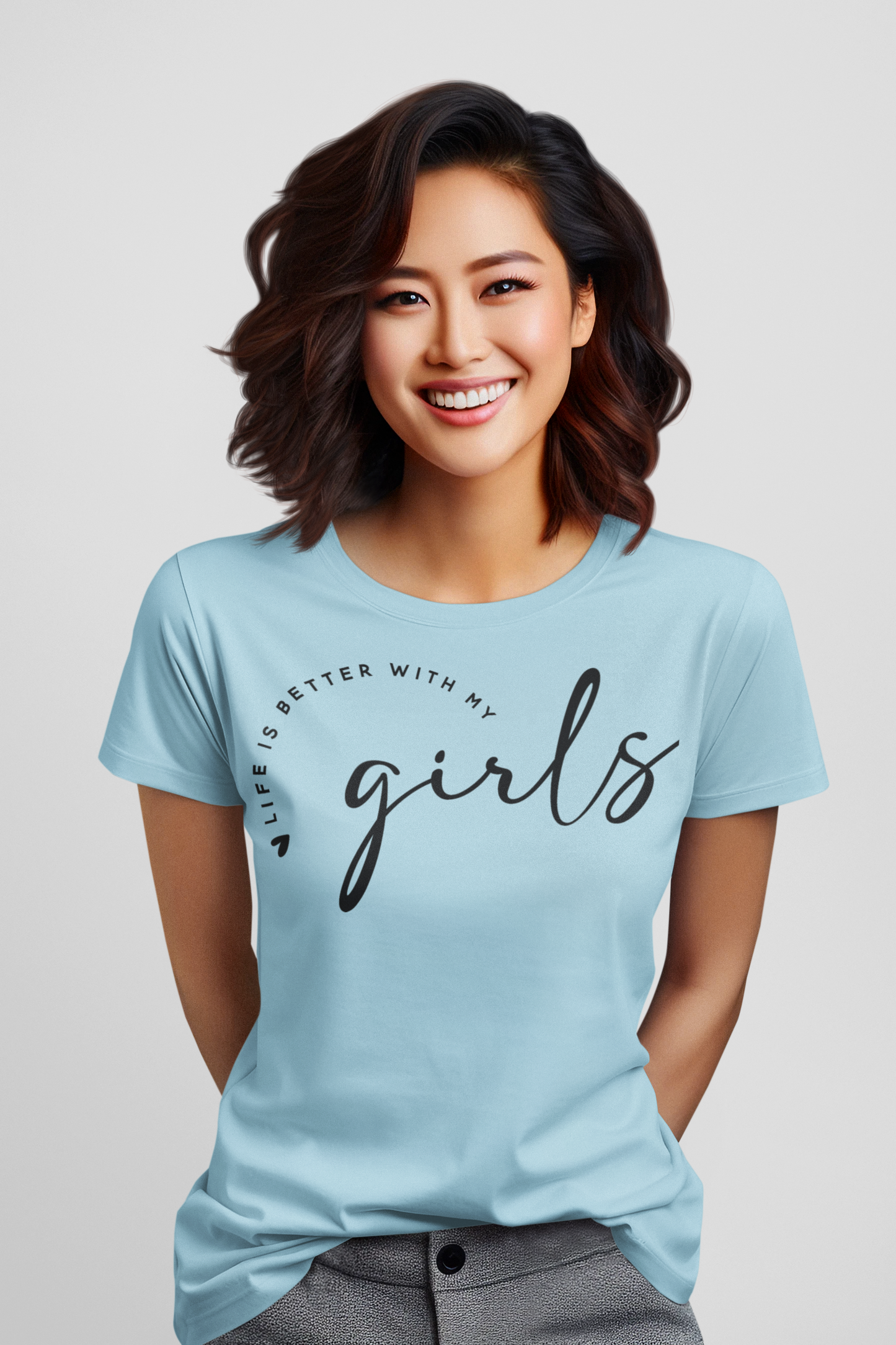 Life is Better with my Girls Graphic Tee