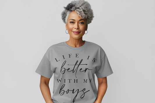 Life is Better with My Boys #2 Graphic Tee