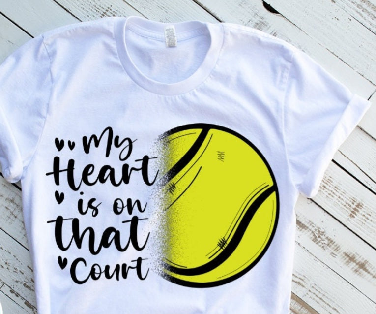 My Heart is on that Court - Tennis Mom Graphic Tee