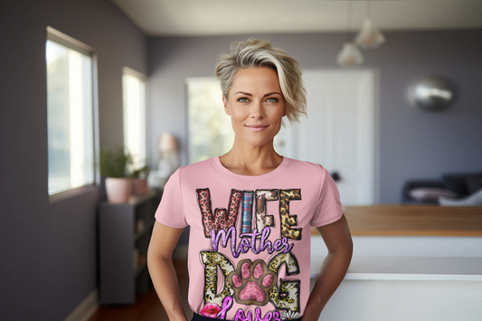 Wife Mother Dog Lover Graphic Tee