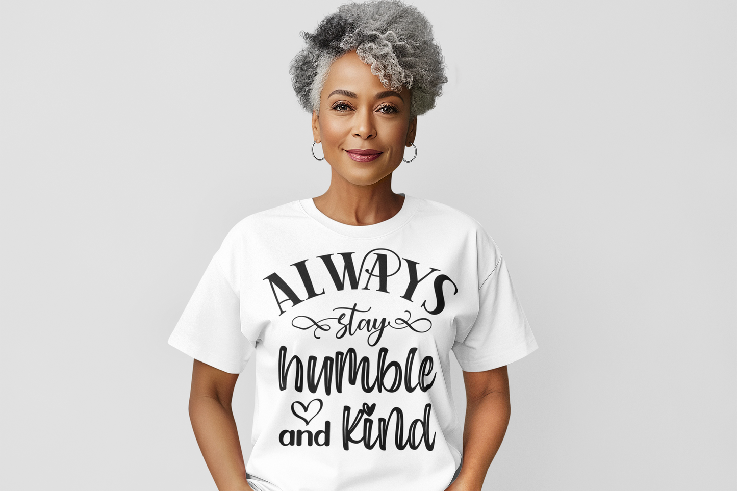 Always Stay Humble and Kind Regular & Plus Graphic Tee