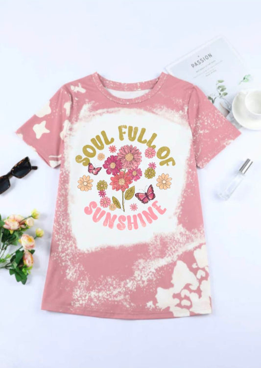 Tie Dye Bleached Soul Full of Sunshine Pink Graphic tee